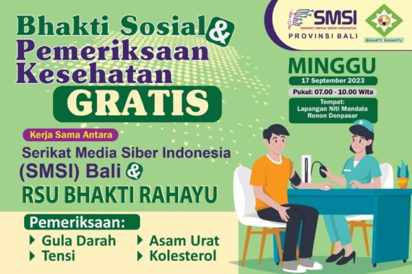 Gandeng RS Bhakti Rahayu, SMSI Bali Gelar Cek Kesehatan Gratis